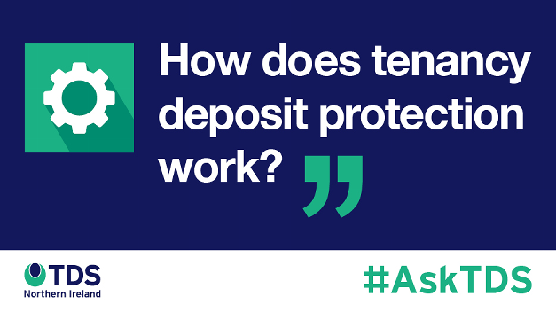 #AskTDS: "How does tenancy deposit protection work?"