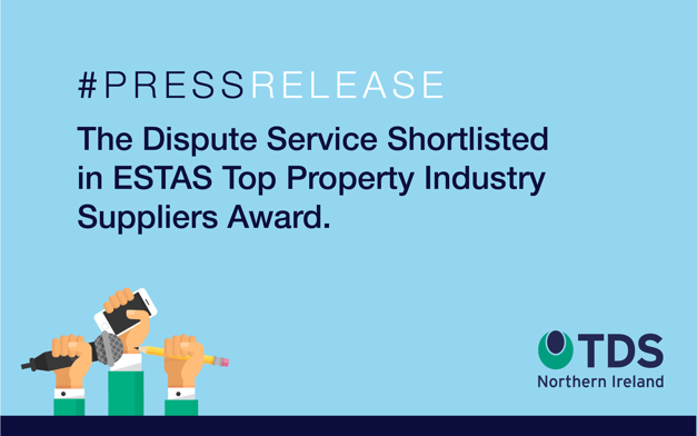 #PressRelease: The Dispute Service Shortlisted in ESTAS Top Property Industry Suppliers Award