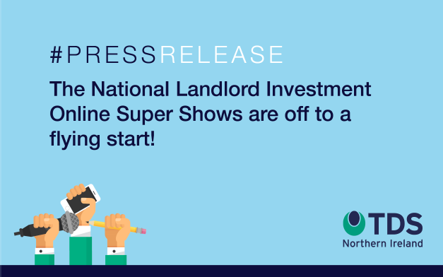 #Press Release: The National Landlord Investment Online Super Shows are off to a flying start!