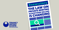 #NewsStory: The Law on Private Renting in Northern Ireland is Changing