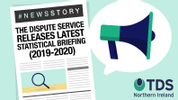#NewsStory: The Dispute Service Releases Latest Statistical Briefing